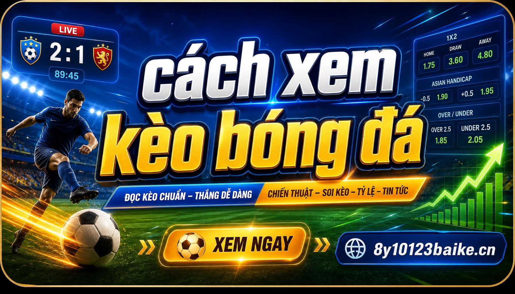 cách xem kèo bóng đá